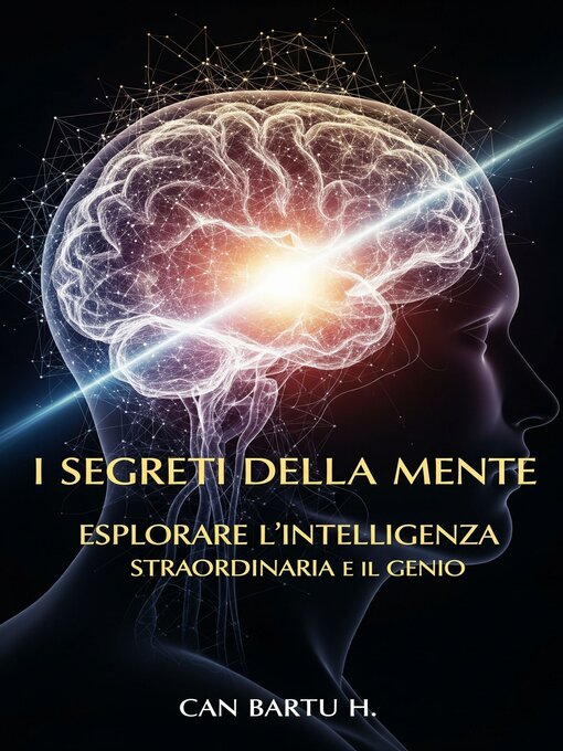 Title details for I Segreti Della Mente by CAN BARTU H. - Available
